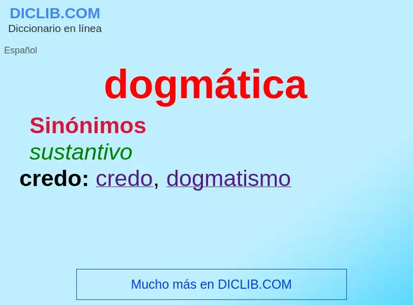 Что такое dogmática - определение