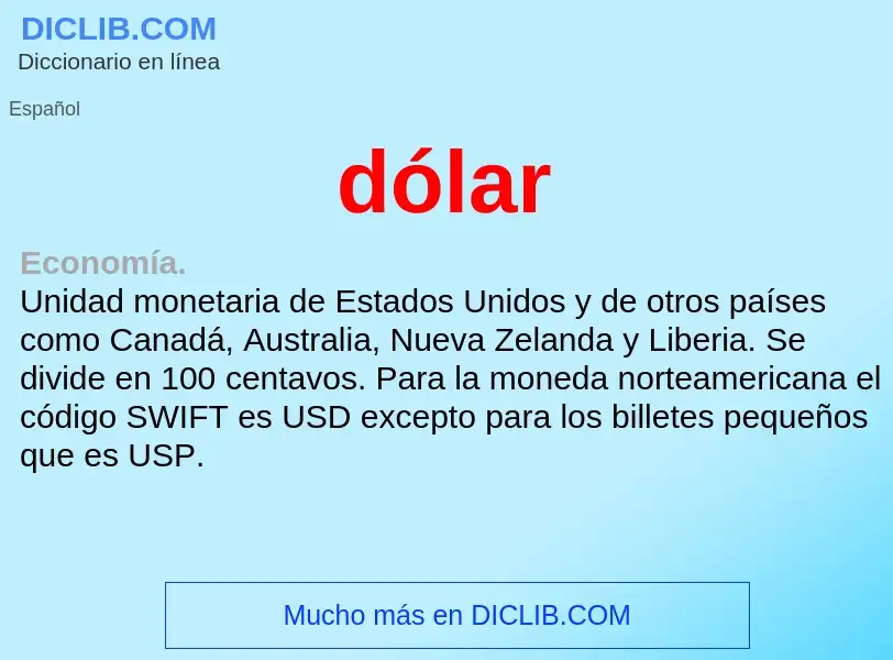 Что такое dólar - определение