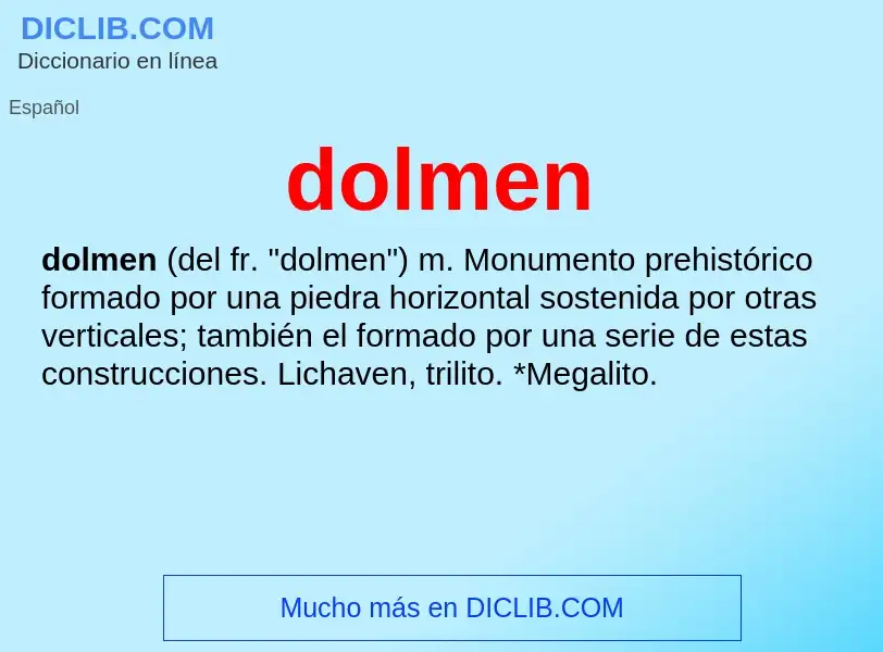 ¿Qué es dolmen? - significado y definición