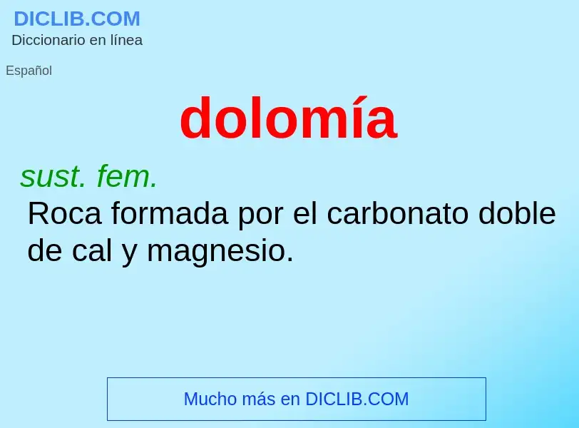 ¿Qué es dolomía? - significado y definición