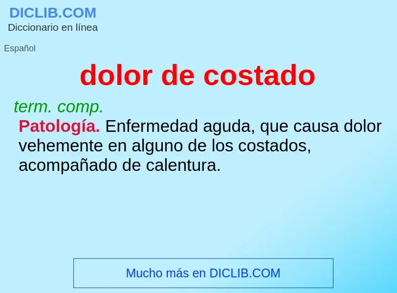 ¿Qué es dolor de costado? - significado y definición