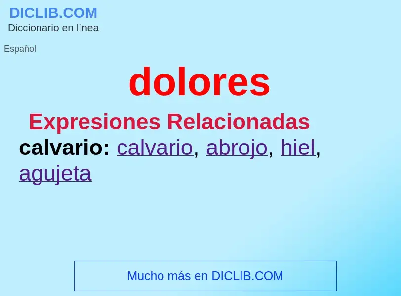 What is dolores - definition