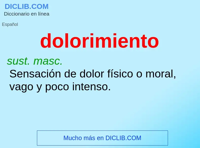 ¿Qué es dolorimiento? - significado y definición