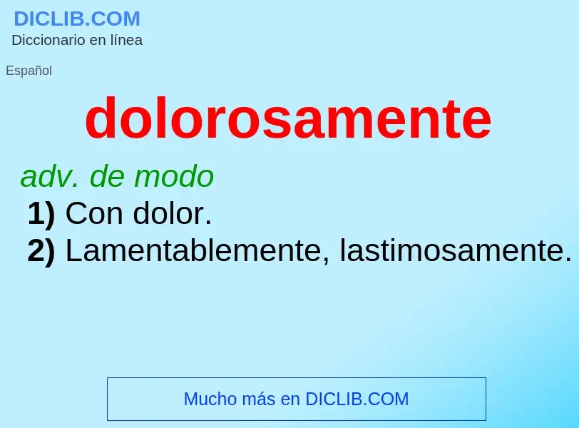 What is dolorosamente - meaning and definition