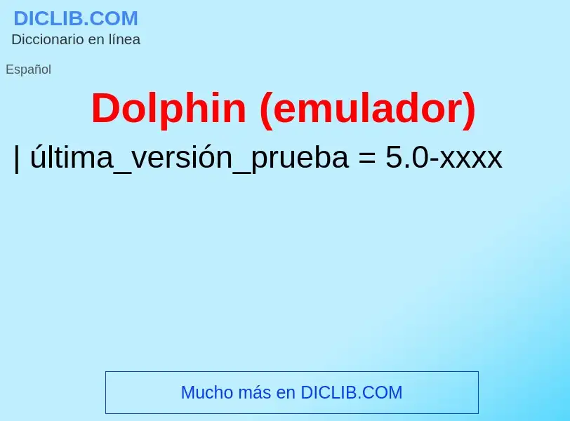 Wat is Dolphin (emulador) - definition