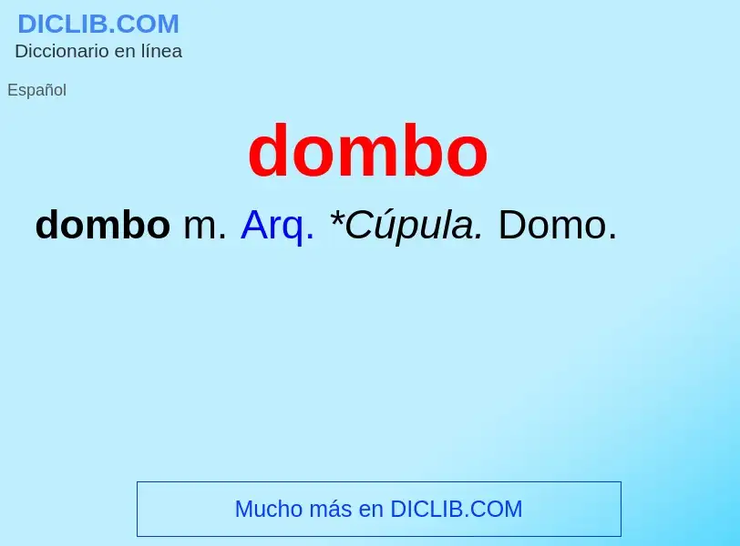 ¿Qué es dombo? - significado y definición