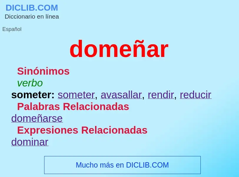 ¿Qué es domeñar? - significado y definición