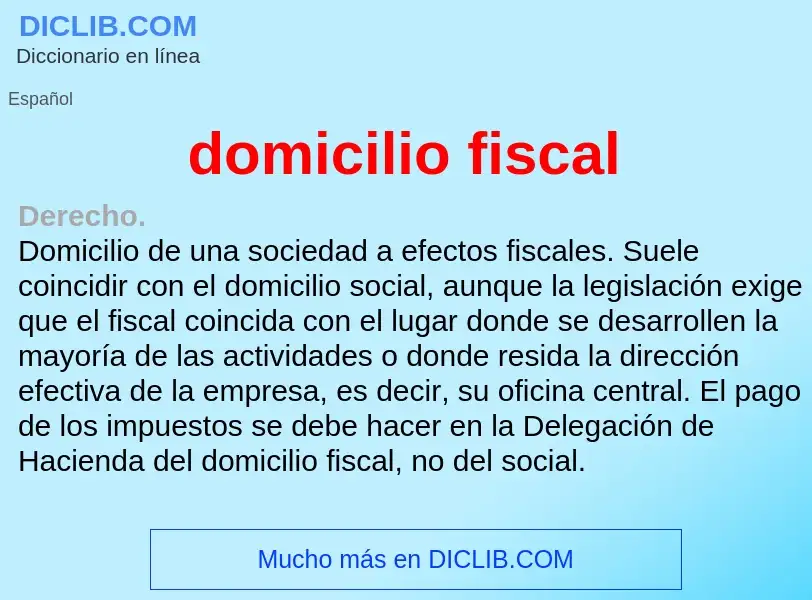 ¿Qué es domicilio fiscal? - significado y definición