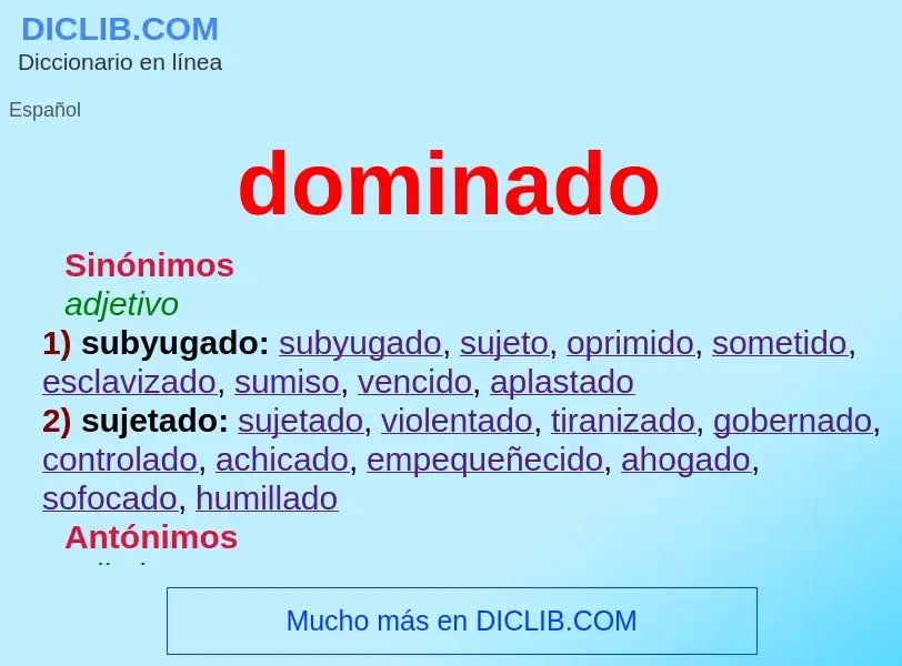 Wat is dominado - definition