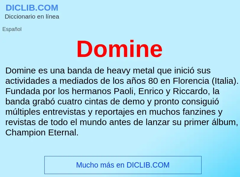 What is Domine - definition