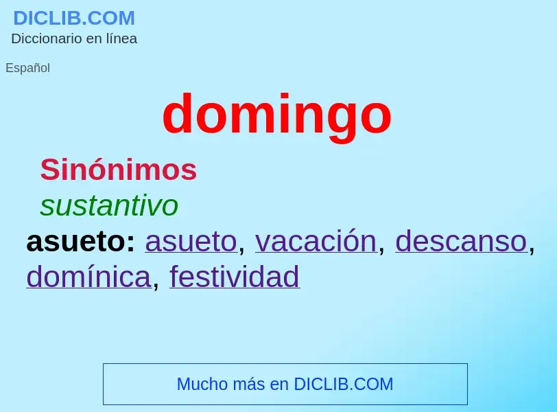 Was ist domingo - Definition