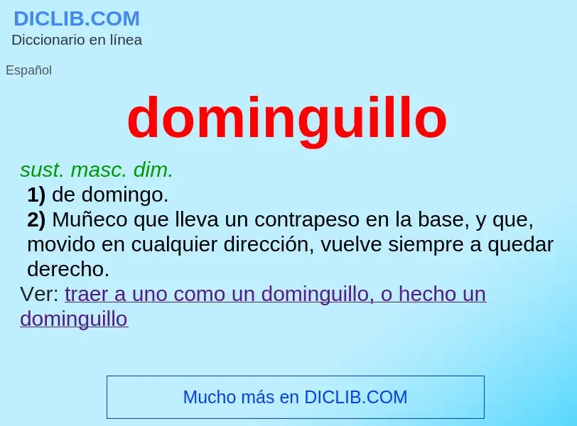 ¿Qué es dominguillo? - significado y definición