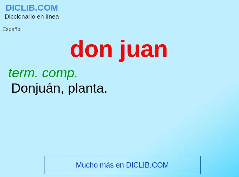 What is don juan - meaning and definition