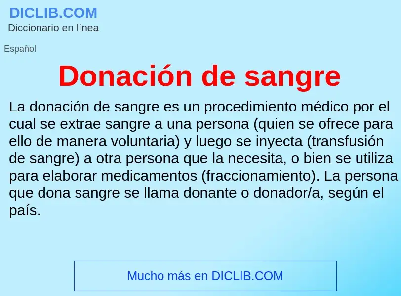 ¿Qué es Donación de sangre? - significado y definición