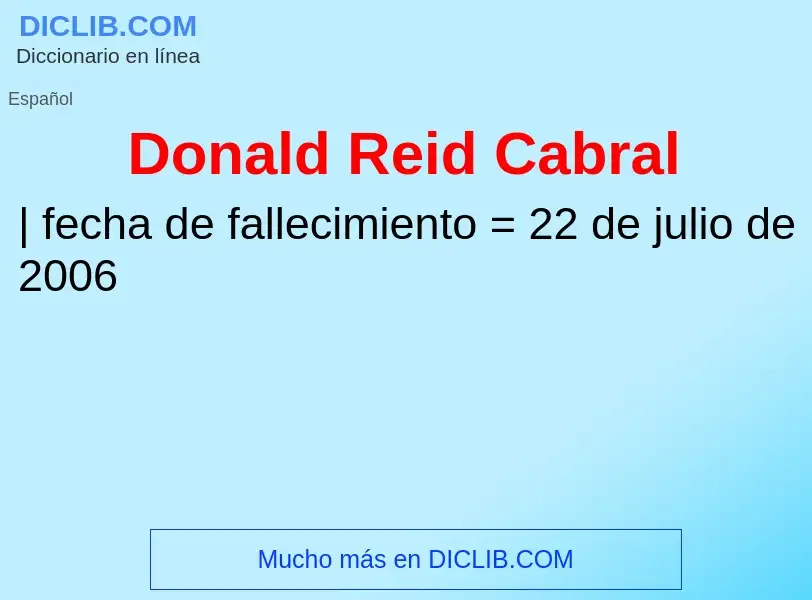 ¿Qué es Donald Reid Cabral? - significado y definición