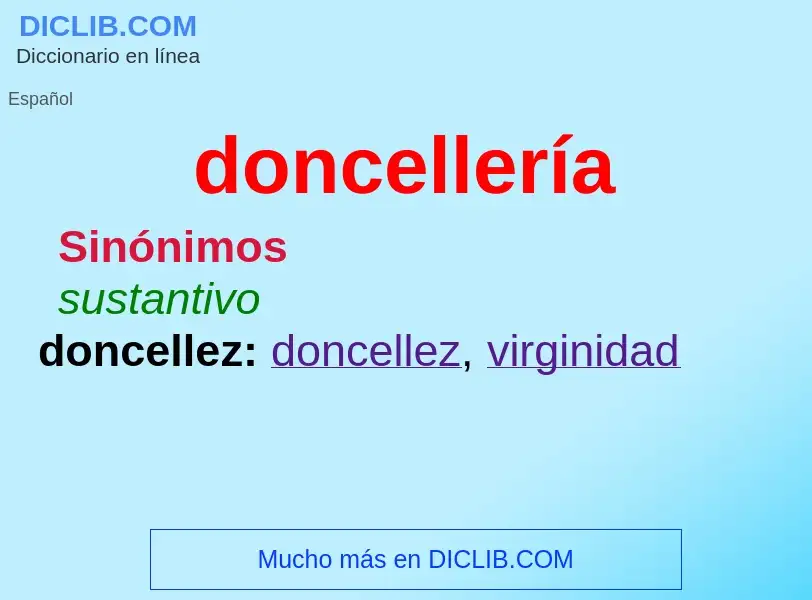 ¿Qué es doncellería? - significado y definición