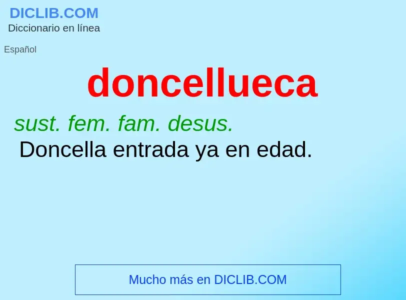 ¿Qué es doncellueca? - significado y definición