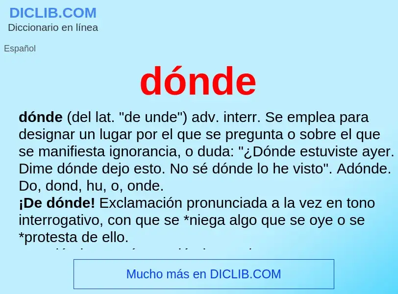 ¿Qué es dónde? - significado y definición