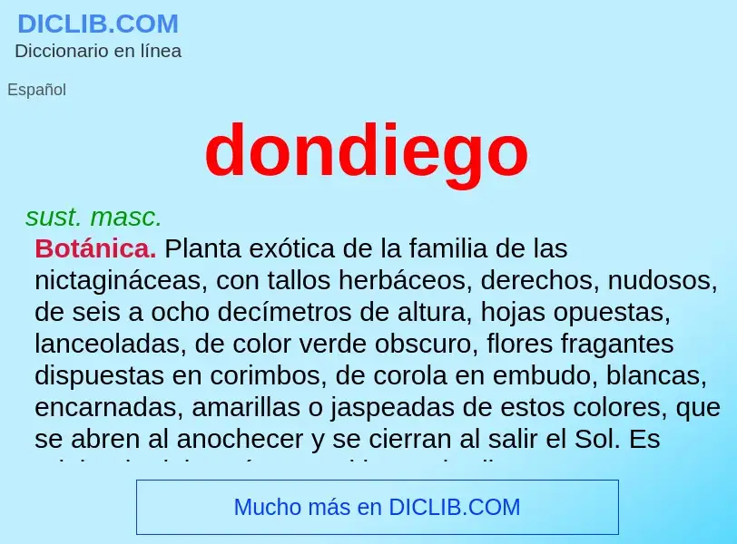 ¿Qué es dondiego? - significado y definición