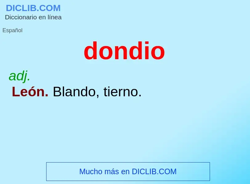 ¿Qué es dondio? - significado y definición