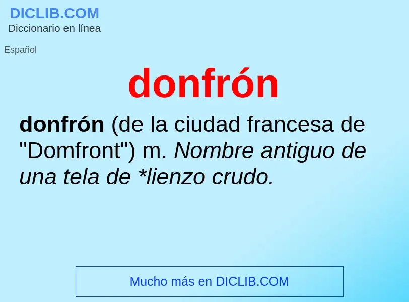 ¿Qué es donfrón? - significado y definición