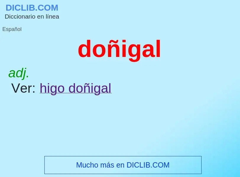 ¿Qué es doñigal? - significado y definición