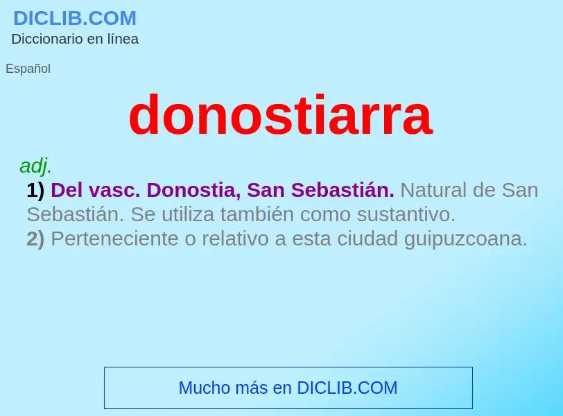 ¿Qué es donostiarra? - significado y definición