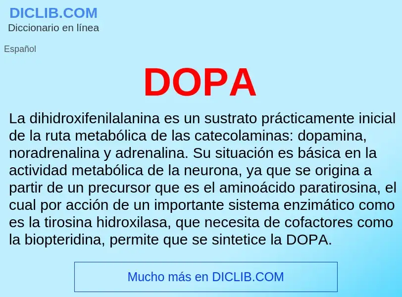 ¿Qué es DOPA? - significado y definición