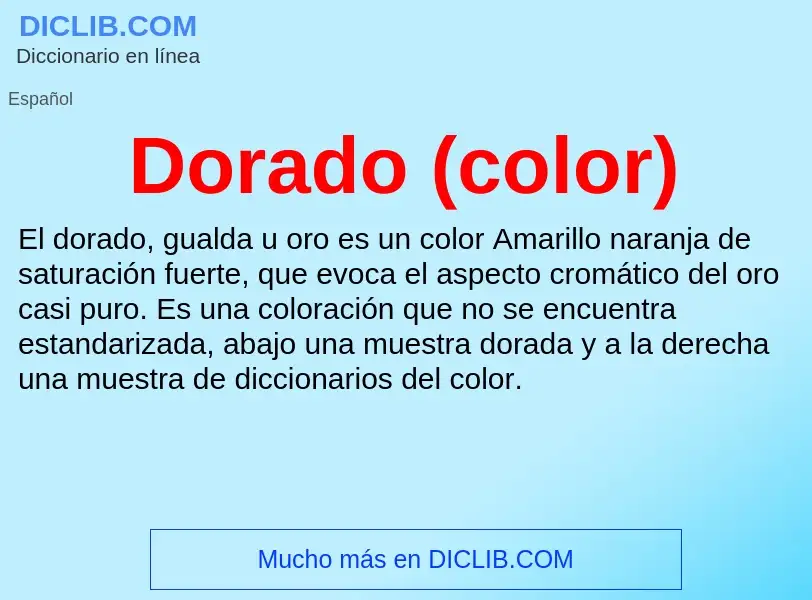 ¿Qué es Dorado (color)? - significado y definición