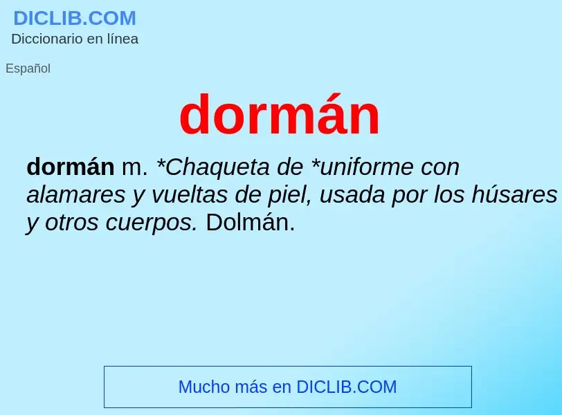 ¿Qué es dormán? - significado y definición