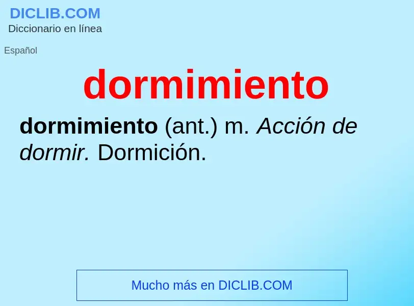 ¿Qué es dormimiento? - significado y definición