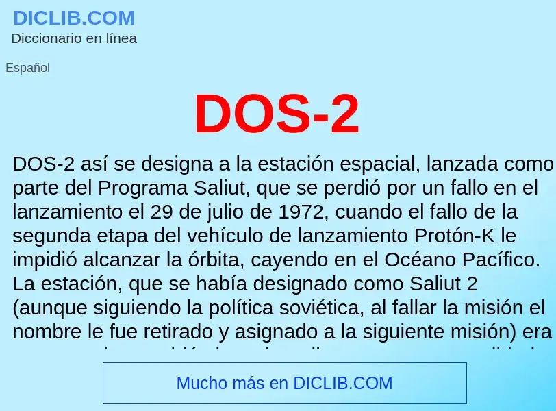 ¿Qué es DOS-2? - significado y definición