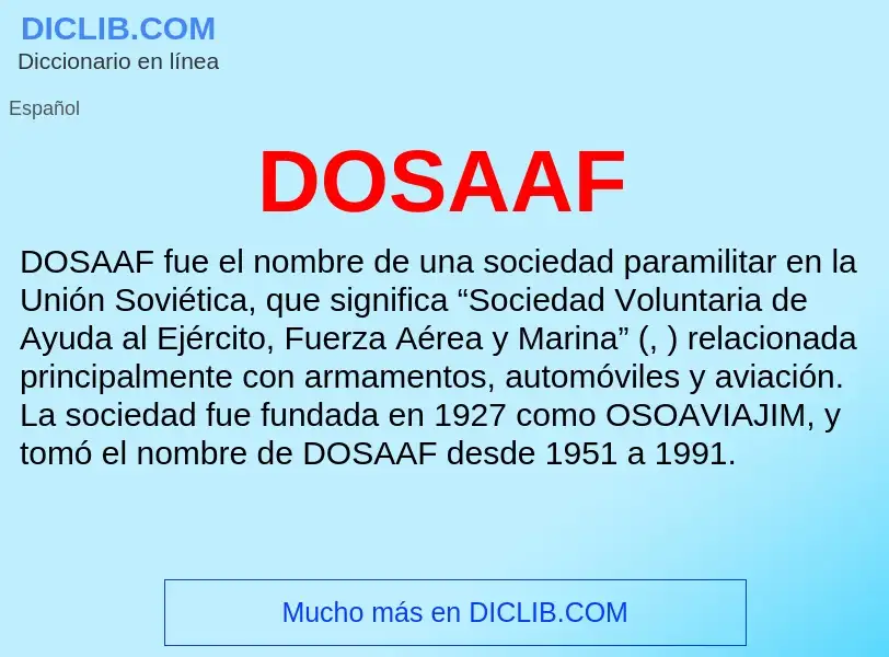 ¿Qué es DOSAAF? - significado y definición