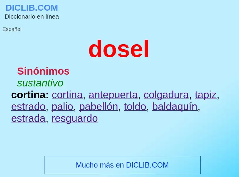 What is dosel - definition