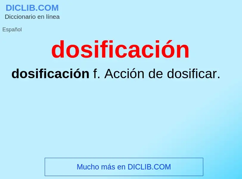 ¿Qué es dosificación? - significado y definición