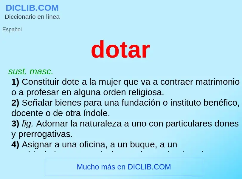 O que é dotar - definição, significado, conceito