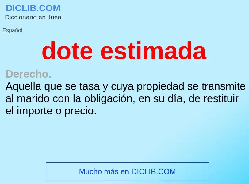 O que é dote estimada - definição, significado, conceito