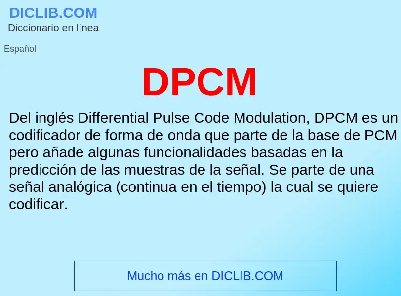 ¿Qué es DPCM? - significado y definición