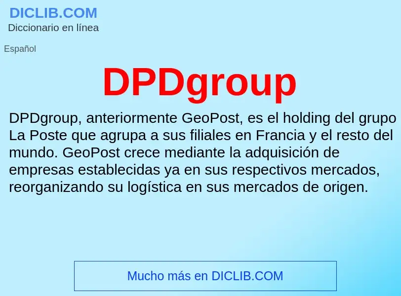 ¿Qué es DPDgroup? - significado y definición