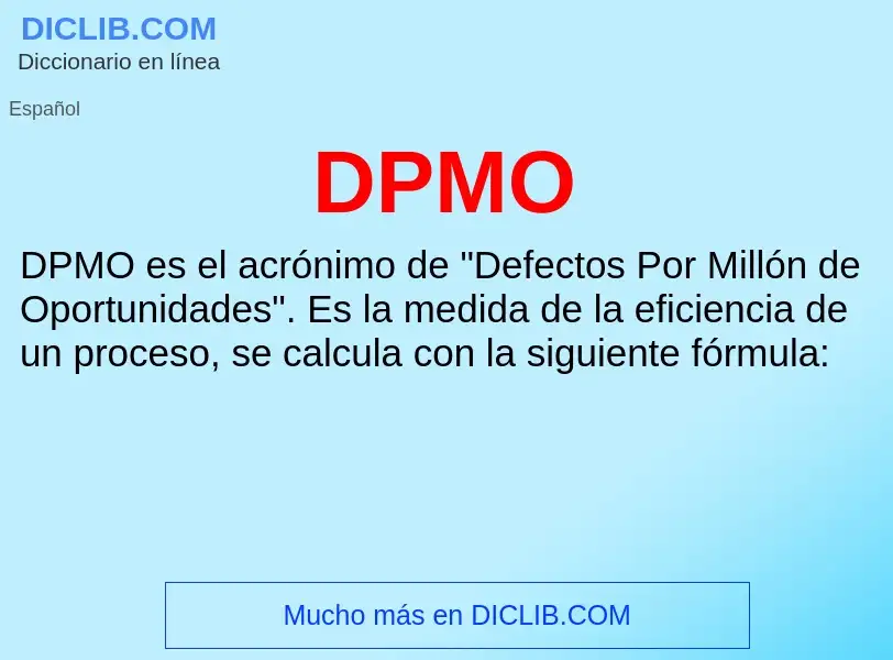 ¿Qué es DPMO? - significado y definición