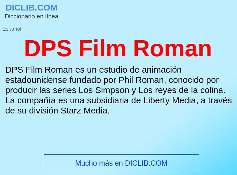 Che cos'è DPS Film Roman - definizione