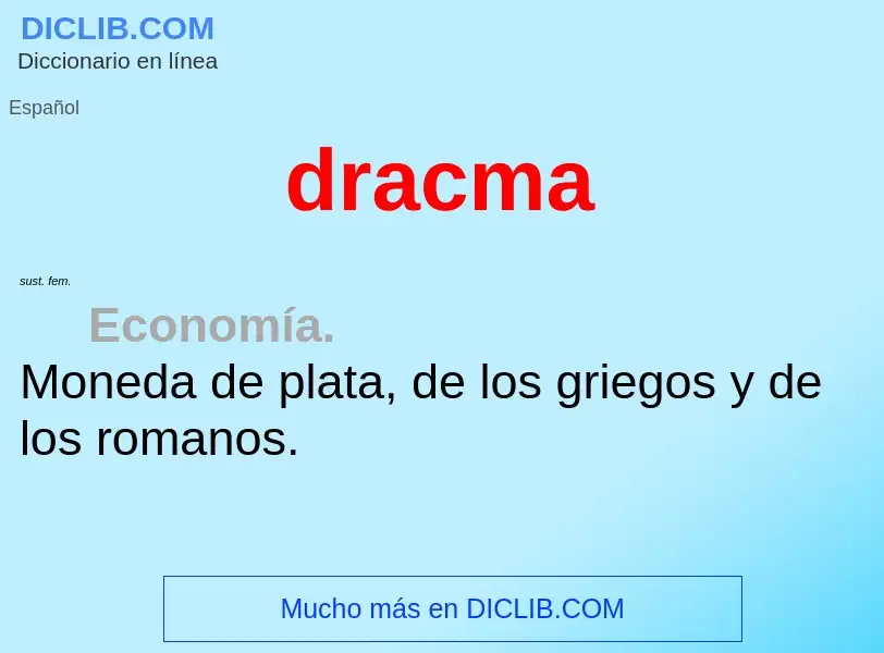 ¿Qué es dracma? - significado y definición