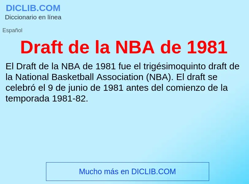 Что такое Draft de la NBA de 1981 - определение