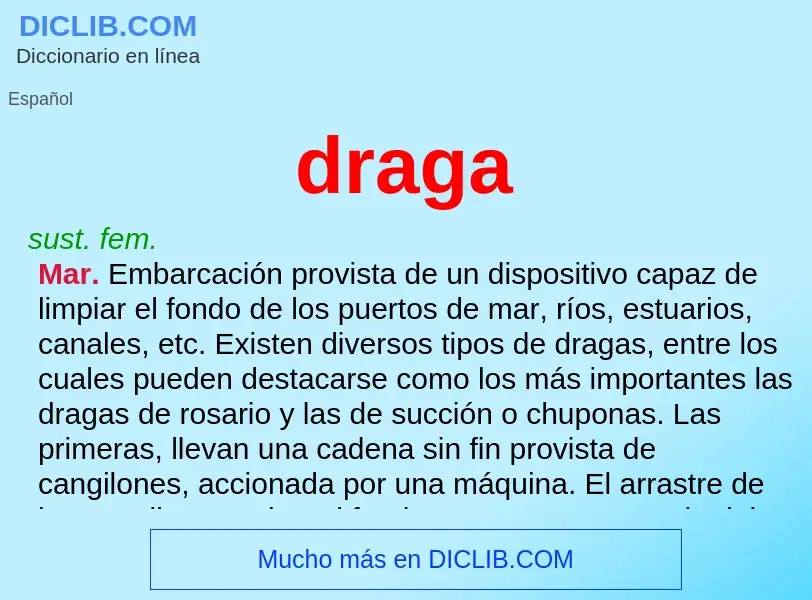 What is draga - meaning and definition