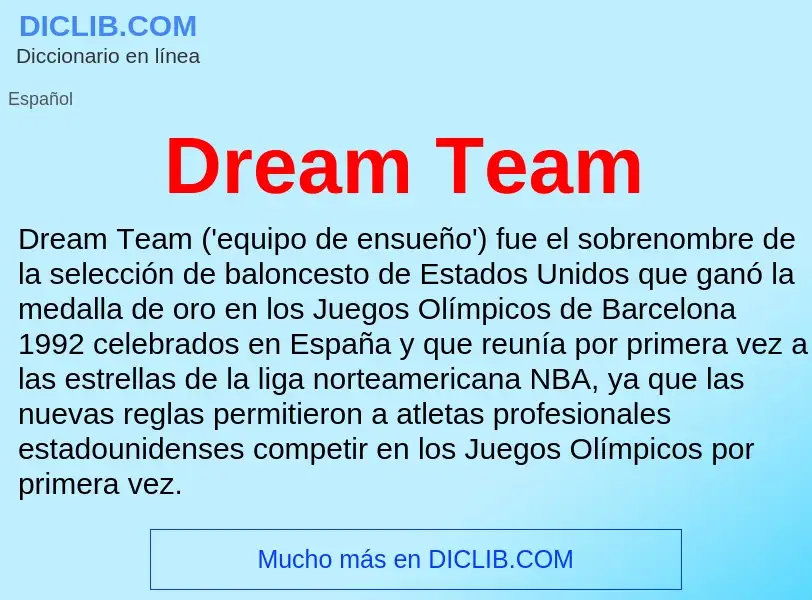 What is Dream Team - definition