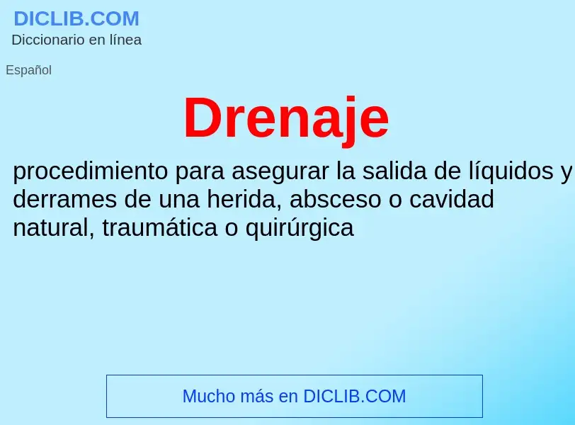 Wat is Drenaje - definition