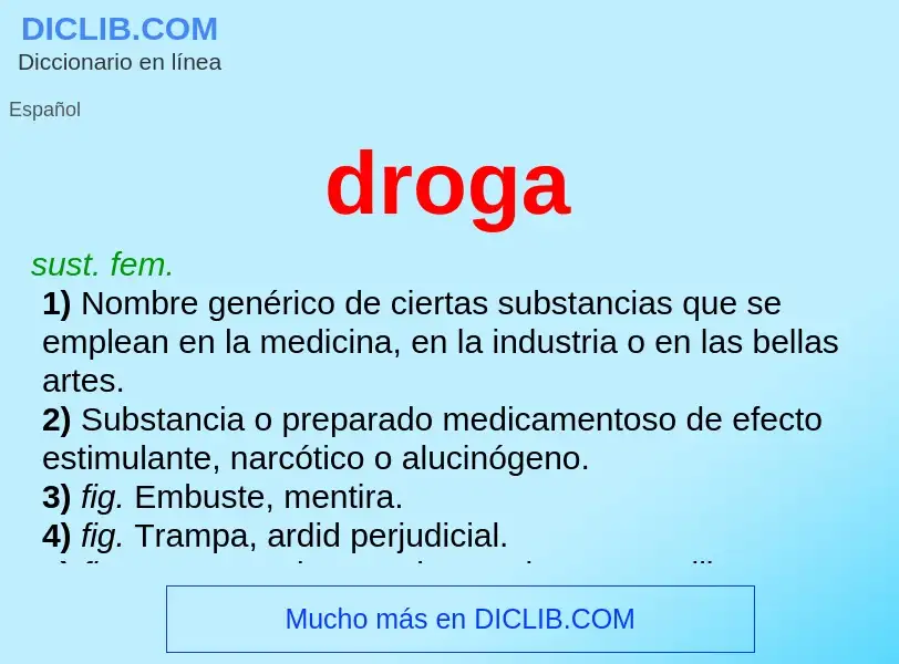 Wat is droga - definition