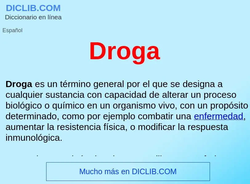 What is Droga  - definition