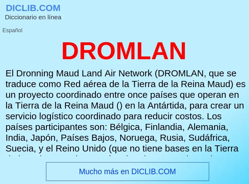 ¿Qué es DROMLAN? - significado y definición