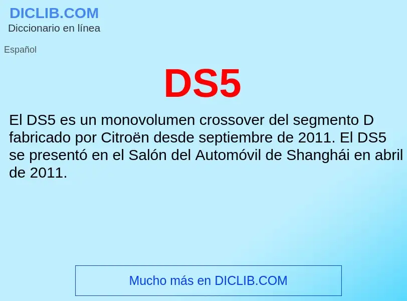 ¿Qué es DS5? - significado y definición